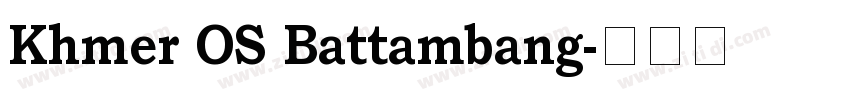 Khmer OS Battambang字体转换